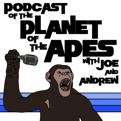 Podcast Of The Planet Of The Apes Podcast Of The Planet Of The Apes