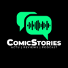 ComicStories - Le Podcast - ComicStories