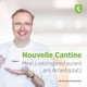 Nouvelle Cantine - Mein Lieblingsrestaurant am Arbeitsplatz