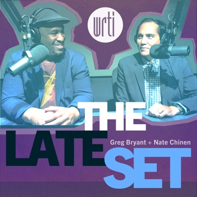 The Late Set:WRTI