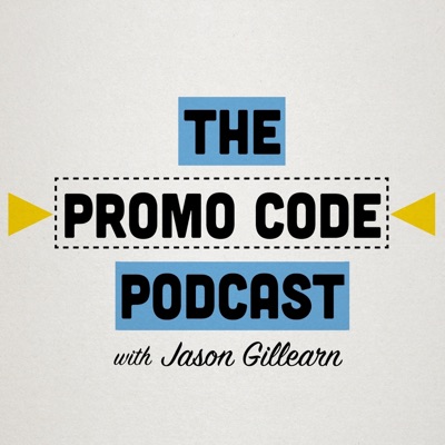 The Promo Code Podcast with Jason Gillearn The Promo Code Podcast with Jason Gillearn
