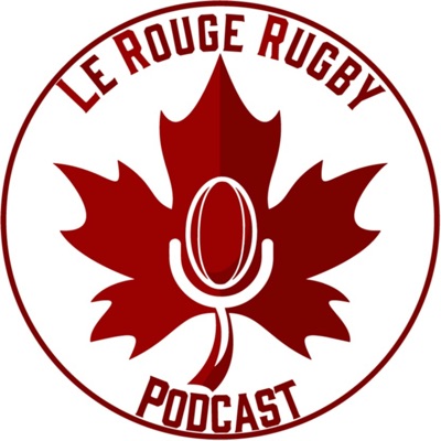 Le Rouge Rugby Podcast Le Rouge Rugby Podcast