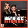 Niemand muss ein Promi sein - Deutschlands Nr. 1 Gossip-Podcast! - Elena Gruschka & Lars Tönsfeuerborn