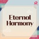 Eternal Harmony