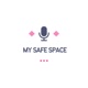 My Safe Space