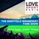 Sheffield Wednesday Fans Show on Love Sport