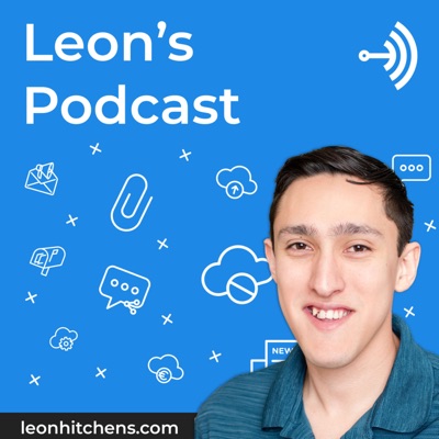 Leon’s Podcast