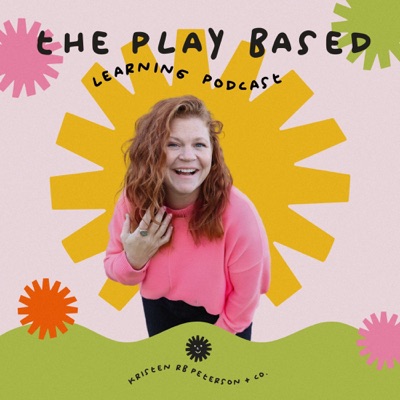 The Play Based Learning Podcast