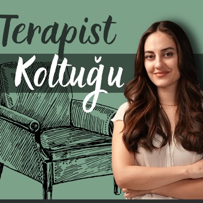 Terapist Koltuğu:Merve Başibüyük