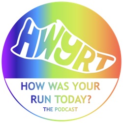 How Was Your Run Today? The Podcast