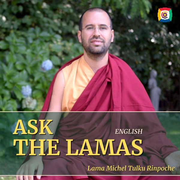 Ask the Lamas with Lama Michel Tulku Rinpoche Image