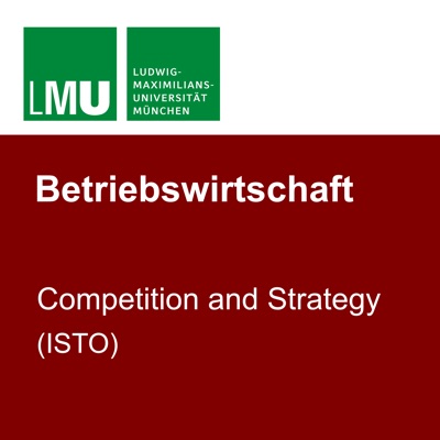 LMU Competition & Strategy (ISTO)