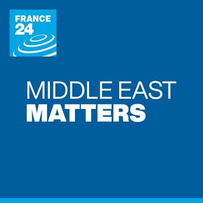 Middle East matters:FRANCE 24 English