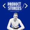 Product Stories