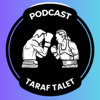 Taraf Talet Podcast - بودكاست طرف ثالث - Taraf Talet Podcast - بودكاست طرف ثالث