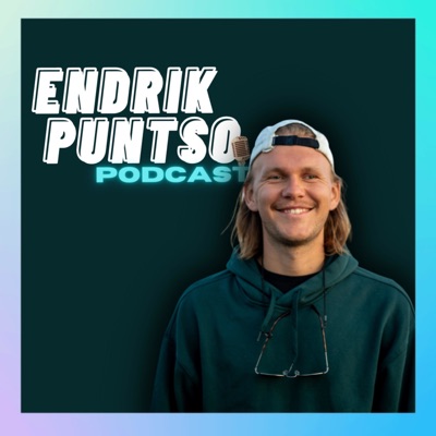 Endrik Puntso Podcast:Endrik Puntso