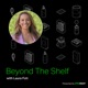 Beyond the Shelf: The Product & Packaging Podcast