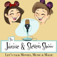 The Jamie and Steven Show: Let's Talk Movies, Music and Magic!