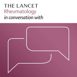 The Lancet Rheumatology in conversation with