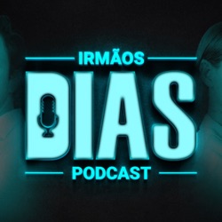 INVESTIMENTOS, SUCESSO e PLANEJAMENTO (BRUNO PERINI) | Irmãos Dias Podcast 128