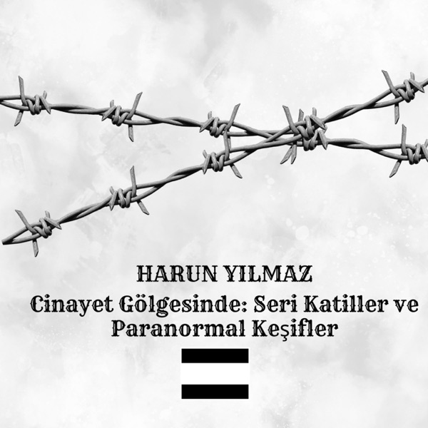 Cinayet Gölgesinde: Seri Katiller ve Paranormal Keşifler