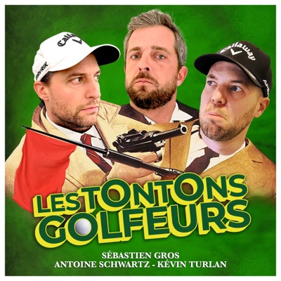 Les Tontons Golfeurs:Antoine - Sébastien - Kévin