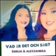 Vad är det och säg?