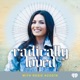 The Radically Loved® Podcast