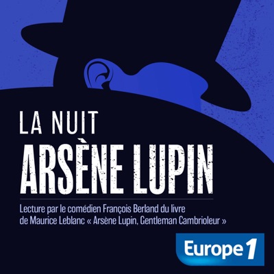 La nuit d'Arsène Lupin La nuit d'Arsène Lupin
