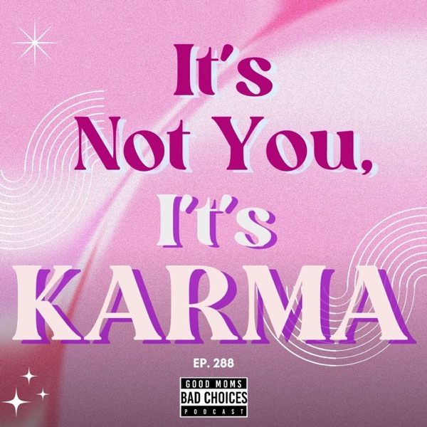 It's Not You It's Karma. photo