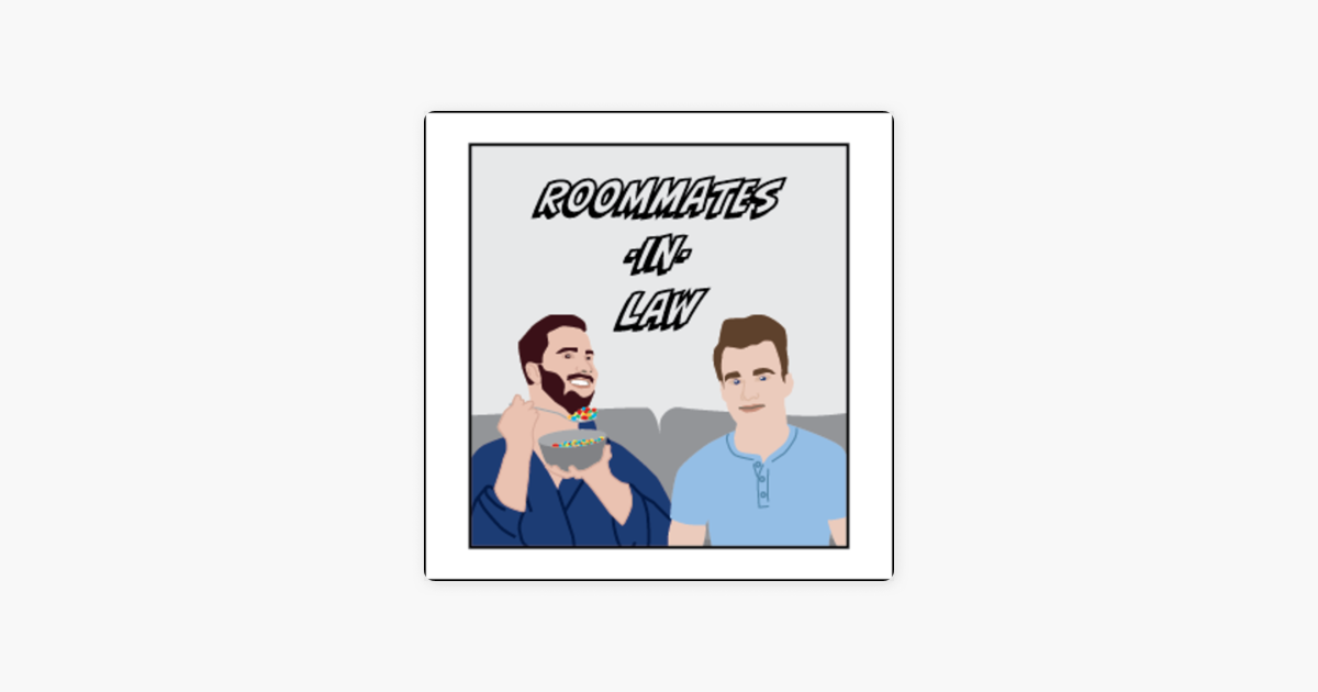 Roommates In Law On Apple Podcasts   1200x630wp 