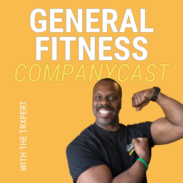 General Fitness Companycast