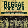 The Reggae Podclash - Rootfire Presents: The Reggae Podclash with Man-Like-Devin and Reggae Rog