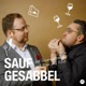 Saufgesabbel - Der Wein und Gastronomie Podcast mit Kirill und Maximilian