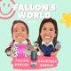 Fallon’s World