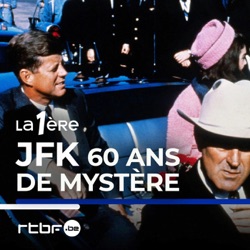 JFK 60 ans de mystère