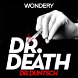 Introducing: Dr. Death Season 1 | Dr. Duntsch