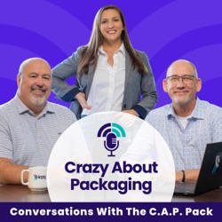 Crazy About Packaging: Conversations with the C.A.P. Pack