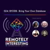 024: BYODB: Bring Your Own Database