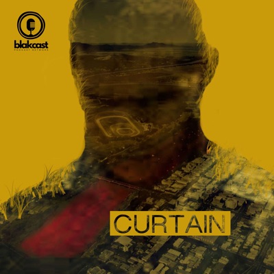 Curtain The Podcast Curtain The Podcast
