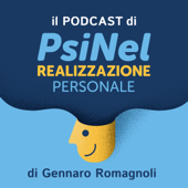 Il Podcast di PsiNel - Gennaro Romagnoli