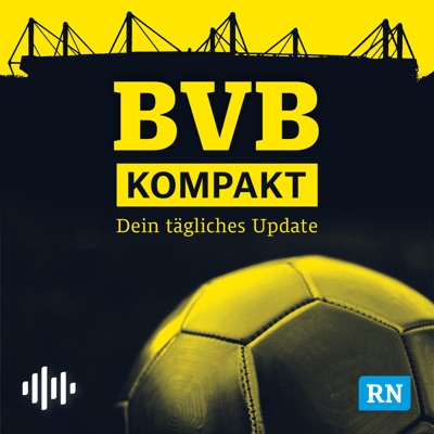 BVB kompakt - Dein tägliches Update BVB kompakt - Dein tägliches Update