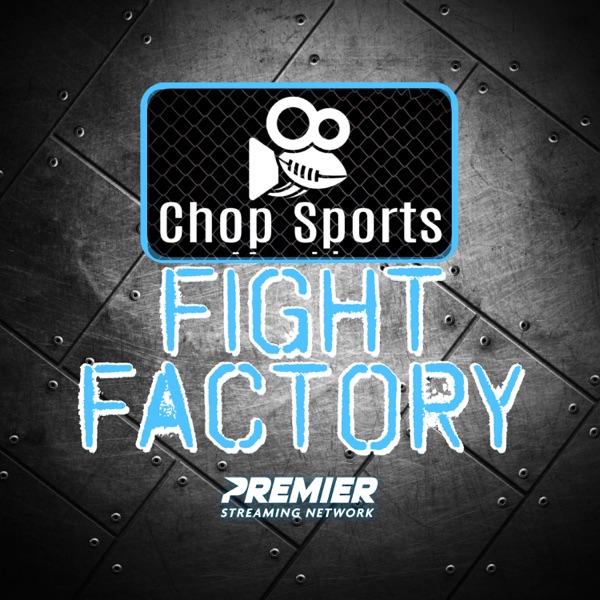 Chop Sports Fight Factory Image