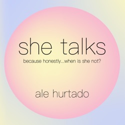 she talks