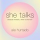 she talks