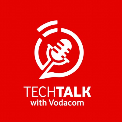 Tech Talk with Vodacom