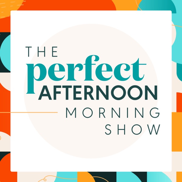 The Perfect Afternoon Morning Show (FKA The 301: The Redirect Podcast)