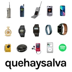 Qué Hay Salva Podcast