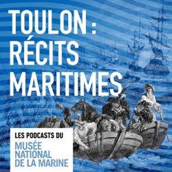 Toulon : récits maritimes