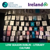 Low Season Dublin - Literary Culture